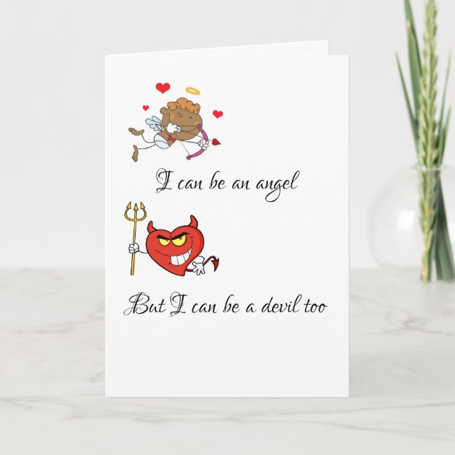 Cartes Pour Fêtes Annuelles Je peux être un Angel Funny Valentine's Card (Devant)