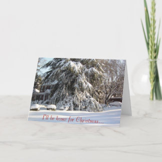 Cartes Pour Fêtes Annuelles Je serai à la maison pour Noël...