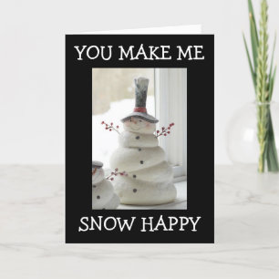 CARTES POUR FÊTES ANNUELLES JE SUIS "NEIGE HEUREUSE" QUE VOUS SOYEZ DANS MA VI