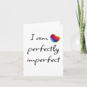 Cartes Pour Fêtes Annuelles Je suis parfaitement imparfait