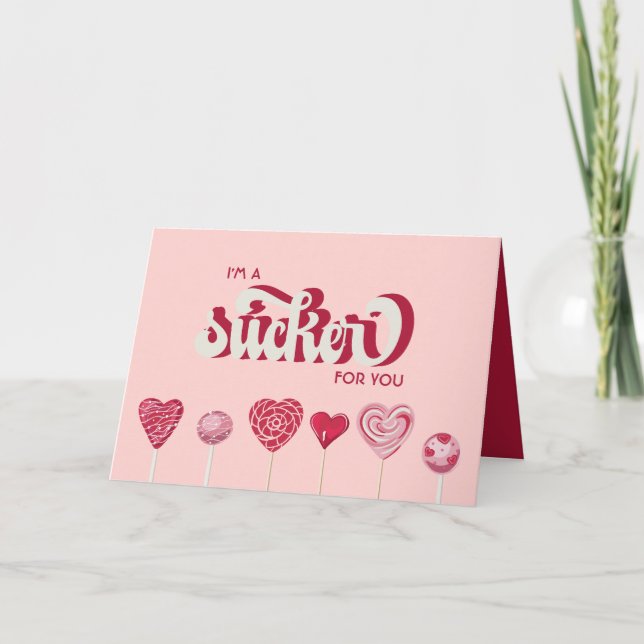Cartes Pour Fêtes Annuelles Je suis un Sucker pour toi Lollipop Valentine (Devant)