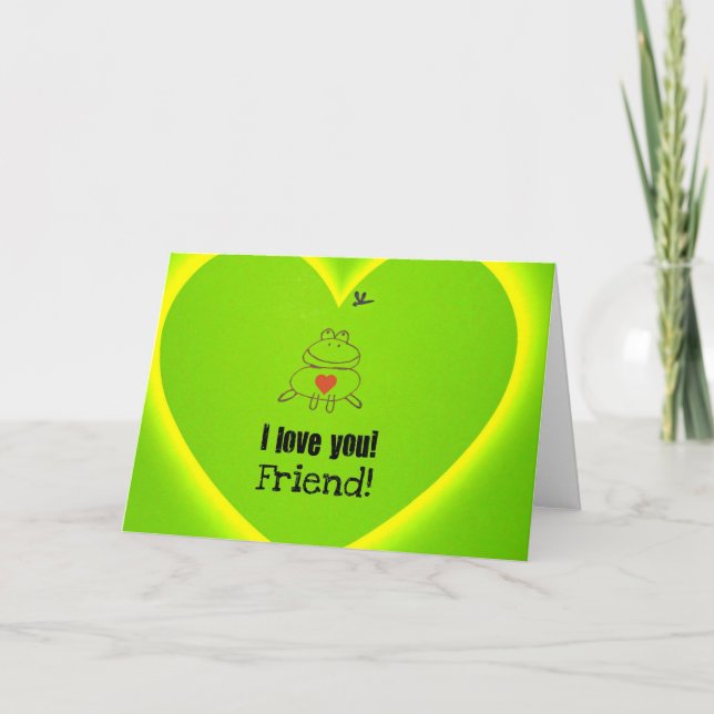 Cartes Pour Fêtes Annuelles Je t'aime ami ! (Devant)