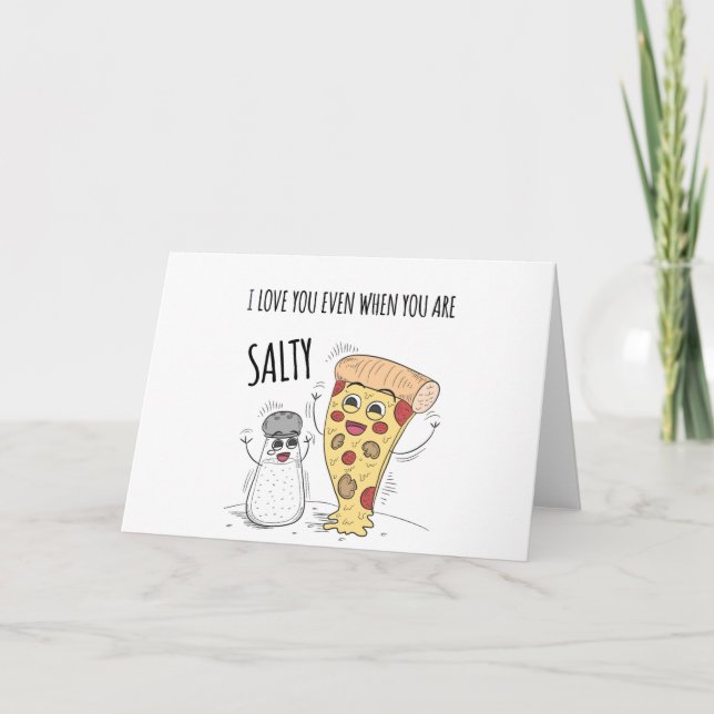 Cartes Pour Fêtes Annuelles Je t'aime même quand tu es salé (Devant)