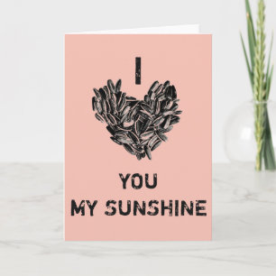 Cartes Pour Fêtes Annuelles "Je t'aime mon soleil" Drôle Mignon Cool Unique
