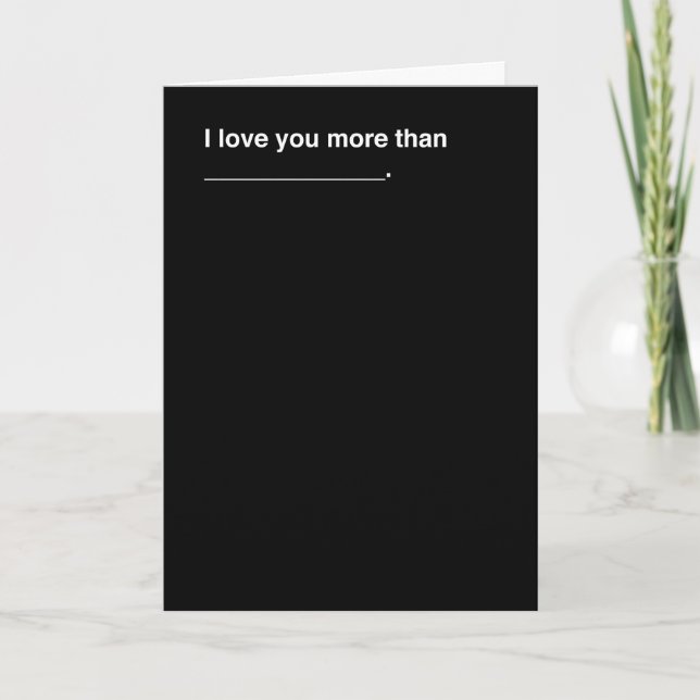 Cartes Pour Fêtes Annuelles Je T'Aime Plus Que... (Devant)