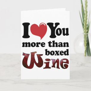 Cartes Pour Fêtes Annuelles Je t'aime plus que le vin en boîte