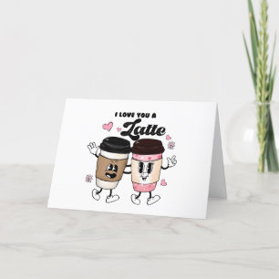 Cartes Pour Fêtes Annuelles Je t'aime un Latte Funny Romantique Saint-Valentin