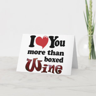 Cartes Pour Fêtes Annuelles Je t'aime vin plus qu'enfermé dans une boîte