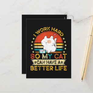 Cartes Pour Fêtes Annuelles Je Travaille Dur Pour Que Mon Chat Ait Une Meilleu
