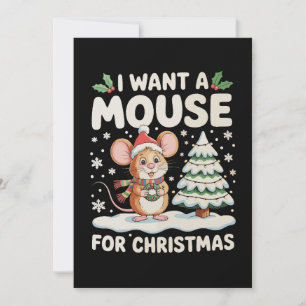 Cartes Pour Fêtes Annuelles Je Veux Une Souris Pour Noël Chapeau De Père Noël