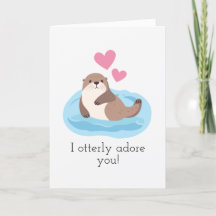 "Je vous adore tout à l'otter" Cute Saint-Valentin