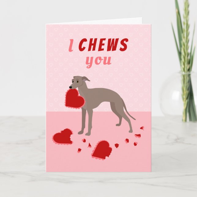 Cartes Pour Fêtes Annuelles Je vous Chews Italien Greyhound Saint-Valentin (Devant)