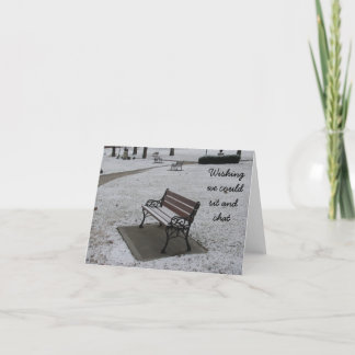 Cartes Pour Fêtes Annuelles J'espère que nous pourrions rester assis et conver