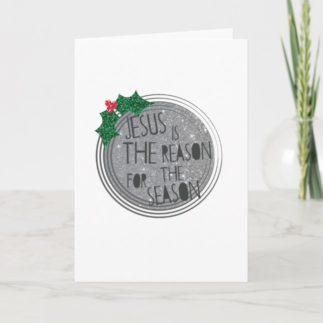 Cartes Pour Fêtes Annuelles Jésus est la raison de la saison (Devant)