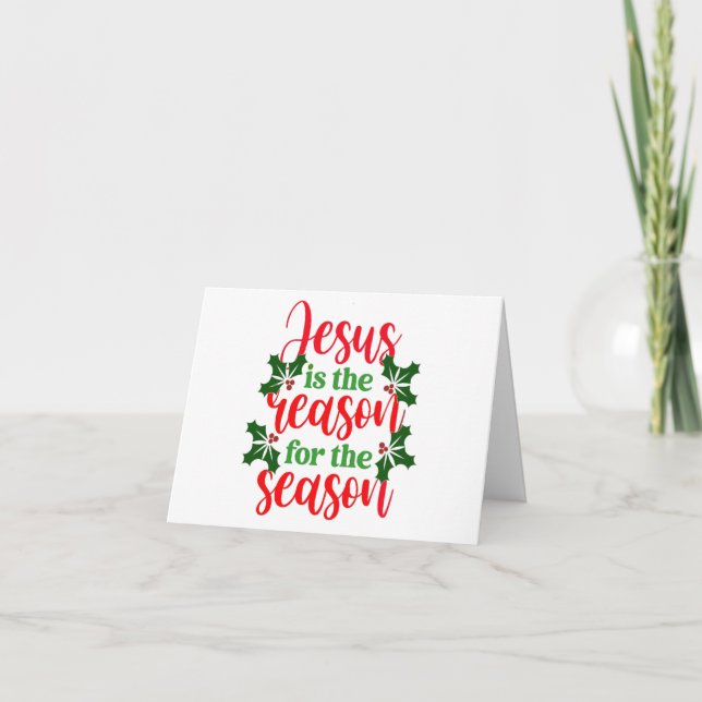 Cartes Pour Fêtes Annuelles Jésus est la raison de la saison (Devant)