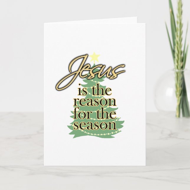 Cartes Pour Fêtes Annuelles Jésus est la raison de la saison, Noël (Devant)