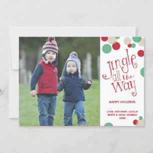 Cartes Pour Fêtes Annuelles Jingle All The Way   Holiday Photo Greeting