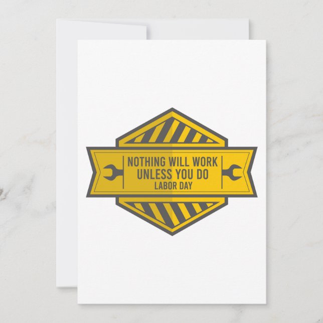 Cartes Pour Fêtes Annuelles Jour du travail rien ne fonctionnera (Devant)