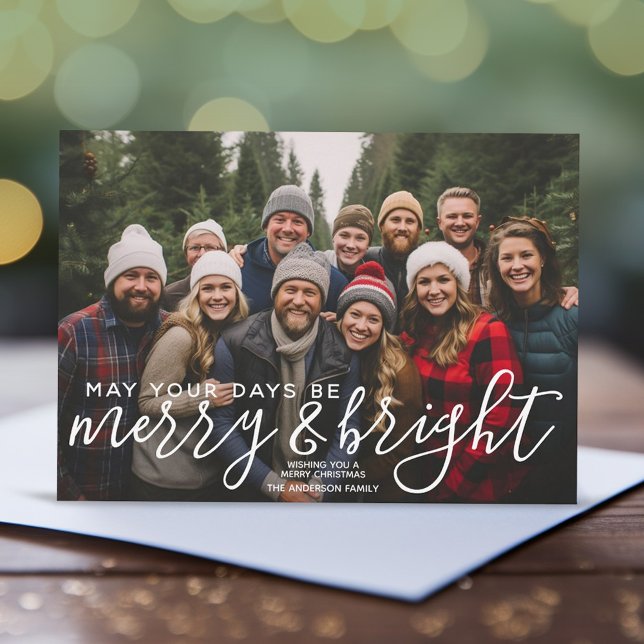 Cartes Pour Fêtes Annuelles Joyeuse et brillante calligraphie - photo horizont (Add 1 photo to this modern Christmas Card with the greeting - May Your Days Be Merry and Bright)