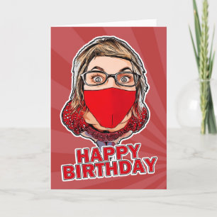 Cartes Pour Fêtes Annuelles Joyeuse femme d'anniversaire en Coronavirus Masque