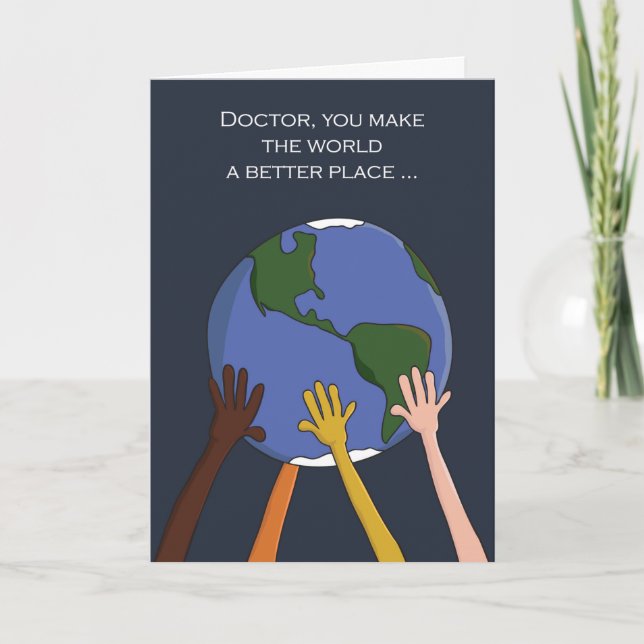 Cartes Pour Fêtes Annuelles Joyeuse Journée des Médecins Mains Holding Monde I (Devant)