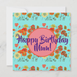 Cartes Pour Fêtes Annuelles Joyeux Anniversaire Poppy floral dames maman Nom C