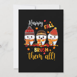 Cartes Pour Fêtes Annuelles Joyeux Automne Brossez Les Tous Équipe De Dentiste