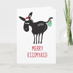 Cartes Pour Fêtes Annuelles Joyeux KissMyAss 2020 ! Donkey avec Mistletoe Holi