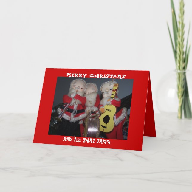 Cartes Pour Fêtes Annuelles Joyeux Noël, et tous ce jazz (Devant)