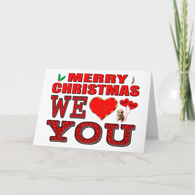 Cartes Pour Fêtes Annuelles Joyeux Noël Nous Vous Aimons (Devant)