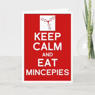 Cartes Pour Fêtes Annuelles Keep Calm & eat mincepies
