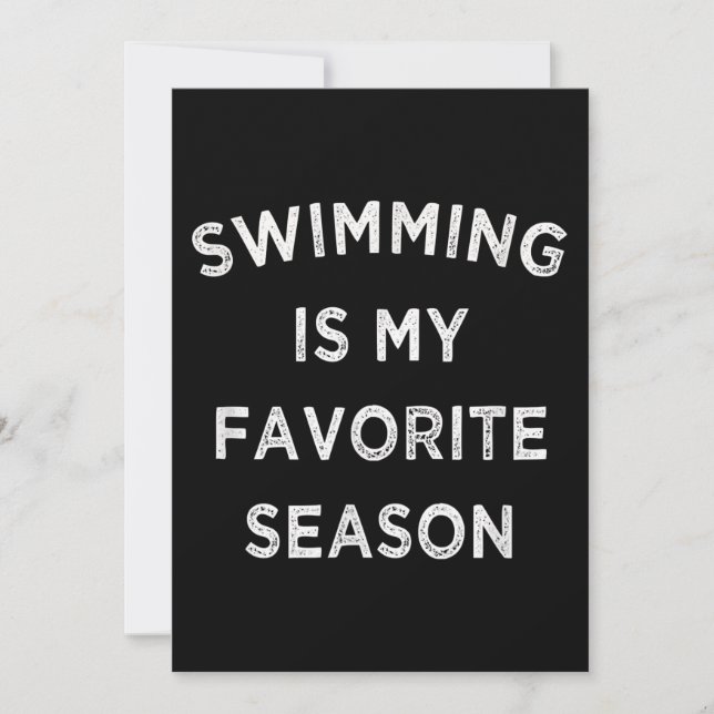 Cartes Pour Fêtes Annuelles La natation est ma saison préférée nageurs (Devant)
