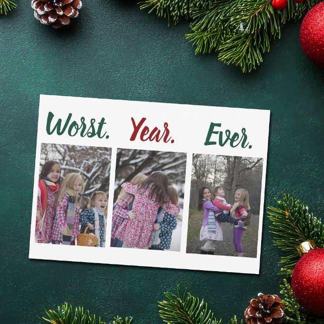 Cartes Pour Fêtes Annuelles La pire année jamais Noël (Créateur téléchargé)