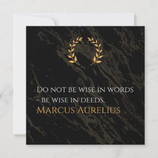 Cartes Pour Fêtes Annuelles La sagesse de Marcus Aurelius : les actions parlen