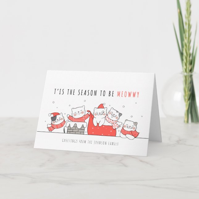 Cartes Pour Fêtes Annuelles La saison pour être Meowwwwwy Funny Holiday Greeti (Devant)