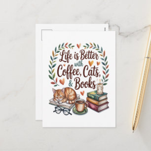 Cartes Pour Fêtes Annuelles La vie est meilleure avec du café, des chats et de