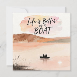 Cartes Pour Fêtes Annuelles La vie est meilleure sur un bateau