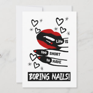 Cartes Pour Fêtes Annuelles La vie est trop courte pour avoir des ongles ennuy