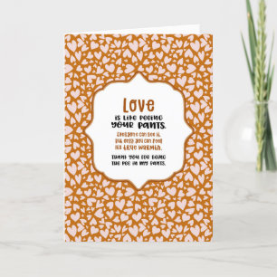 Cartes Pour Fêtes Annuelles L'amour est comme pisser dans son pantalon Saint-V