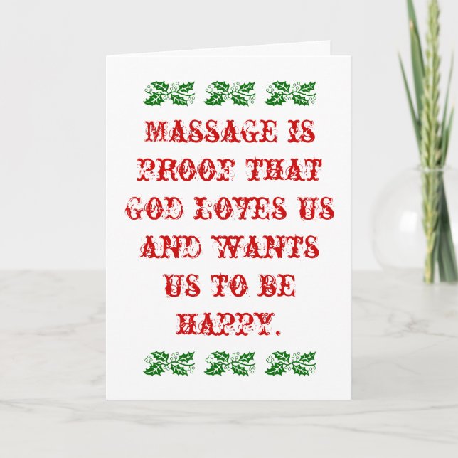 Cartes Pour Fêtes Annuelles Le massage est la preuve que Dieu nous aime Noël (Devant)