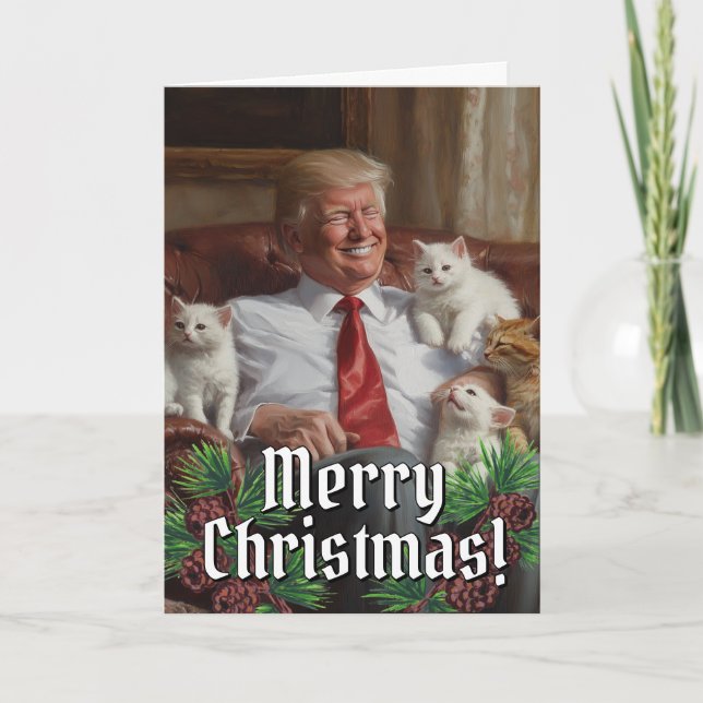 Cartes Pour Fêtes Annuelles Le Président Donald Trump Cats Kittens Noël 2024 (Devant)