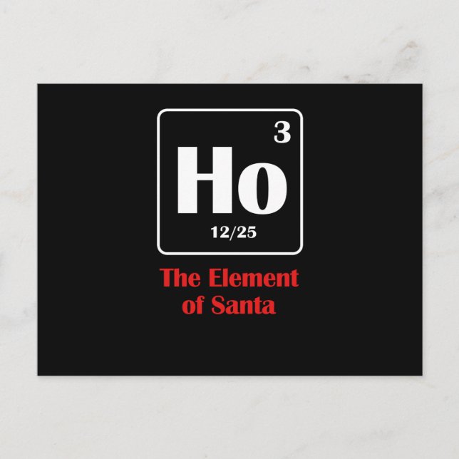 Cartes Pour Fêtes Annuelles L'Élément De Père Noël Ho Funny Science Plaisanter (Devant)