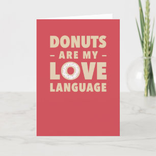 Cartes Pour Fêtes Annuelles Les beignets sont ma langue d'amour drôle Saint Va