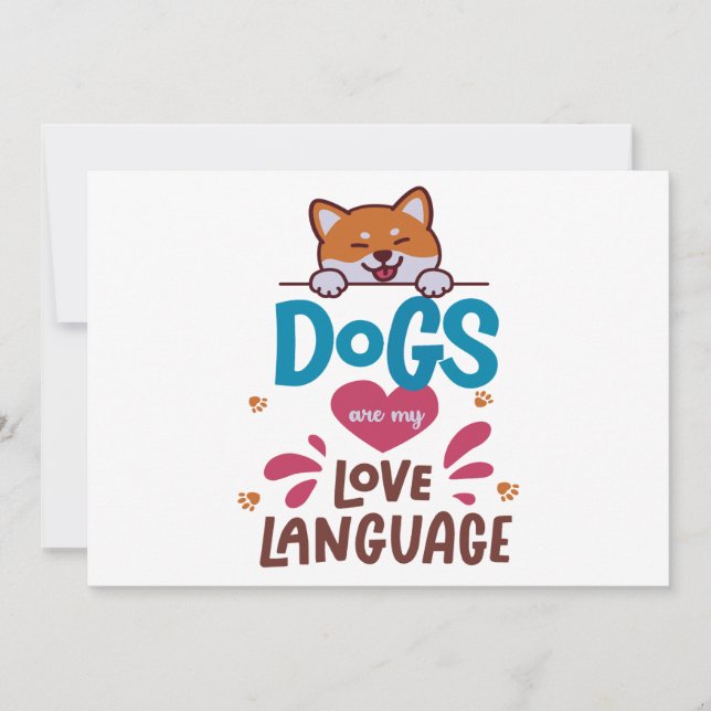 Cartes Pour Fêtes Annuelles Les Chiens Sont Ma Langue D'Amour (Devant)