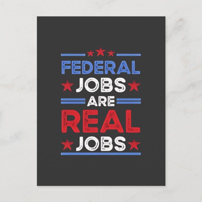 Cartes Pour Fêtes Annuelles Les emplois fédéraux sont de vrais emplois (Devant)