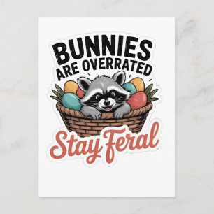 Cartes Pour Fêtes Annuelles Les lapins sont surestimés, restez sauvage Pâques,