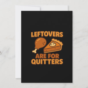 Cartes Pour Fêtes Annuelles Les Restes Sont Pour Les Lâcheurs Classique Cool M