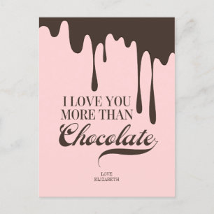 Cartes Pour Fêtes Annuelles Love You More than Chocolate Valentine Postcard