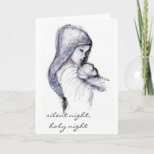 Cartes Pour Fêtes Annuelles Madonna et enfant, nuit silencieuse, nuit sainte