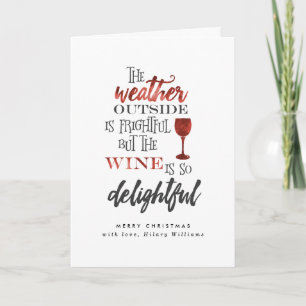 Cartes Pour Fêtes Annuelles Mais le vin est Noël tellement délicieux